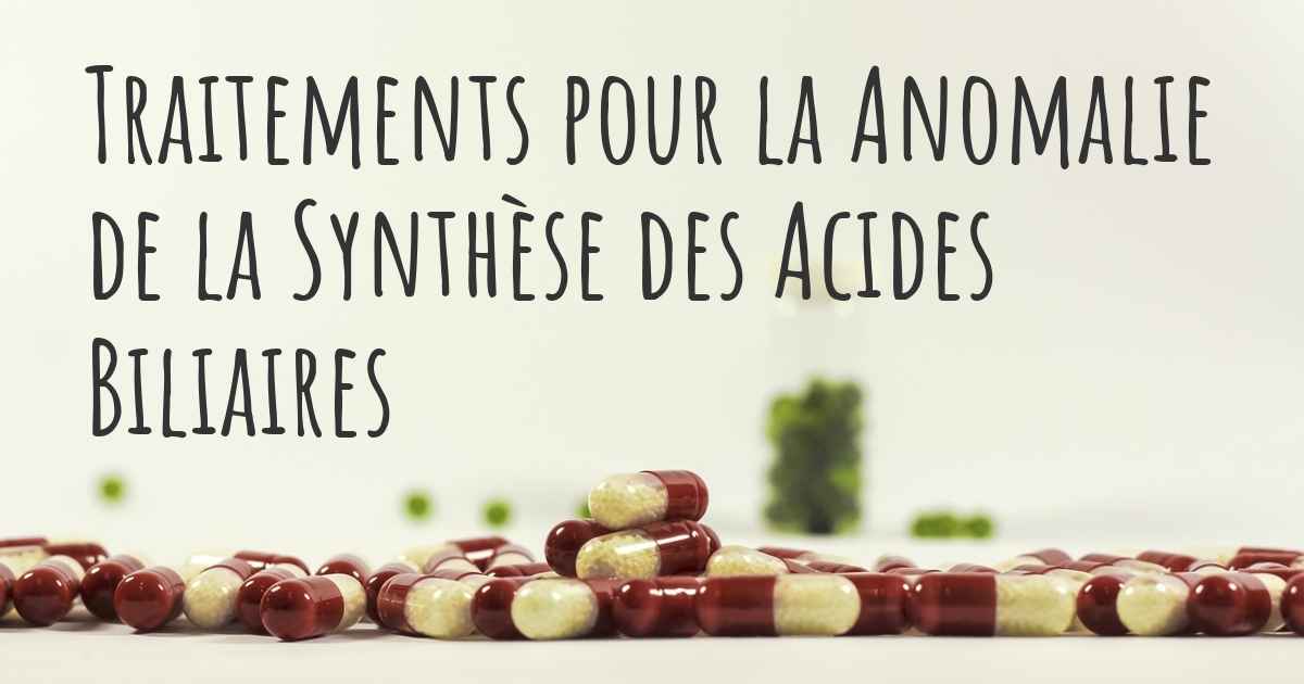 Quelles sont les meilleures thérapies de la Anomalie de la Synthèse des ...