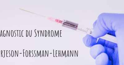 Diagnostic du Syndrome de Borjeson-Forssman-Lehmann