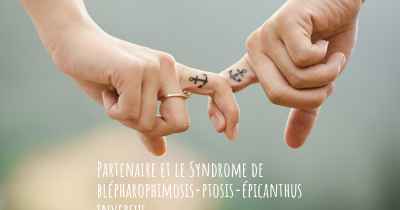Partenaire et le Syndrome de blépharophimosis-ptosis-épicanthus inversus
