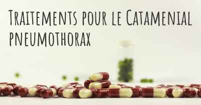 Traitements pour le Catamenial pneumothorax