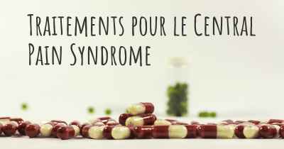 Traitements pour le Central Pain Syndrome