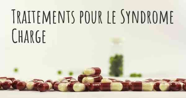 Traitements pour le Syndrome Charge