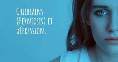 Chilblains (Perniosis) et dépression. 