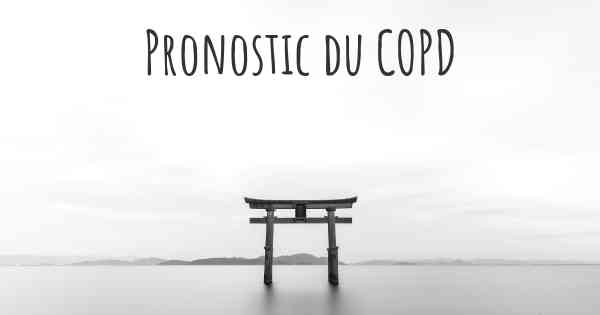 Pronostic du COPD