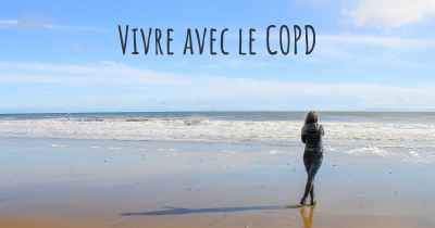 Vivre avec le COPD