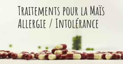 Traitements pour la Maïs Allergie / Intolérance