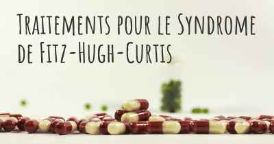 Traitements pour le Syndrome de Fitz-Hugh-Curtis