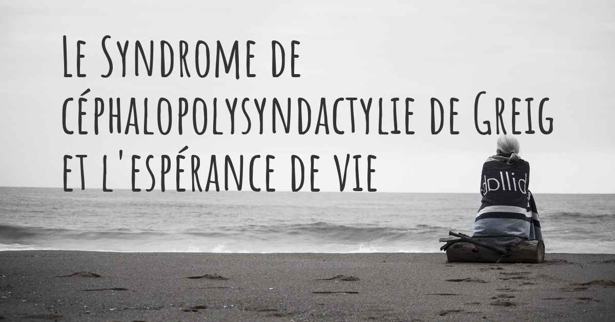 Quelle est l'espérance de vie avec le Syndrome de