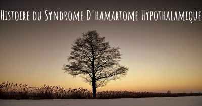 Histoire du Syndrome D'hamartome Hypothalamique