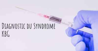 Diagnostic du Syndrome KBG