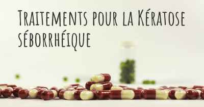 Traitements pour la Kératose séborrhéique