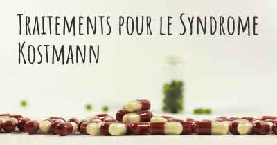 Traitements pour le Syndrome Kostmann