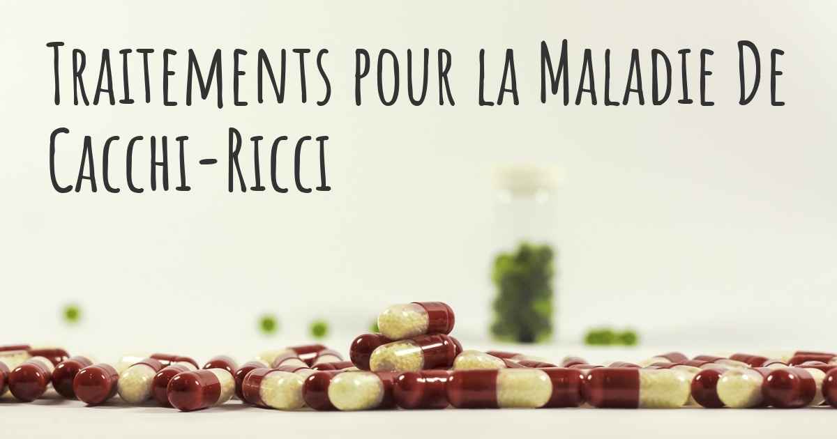 Evolution De La Maladie De Cacchi Ricci