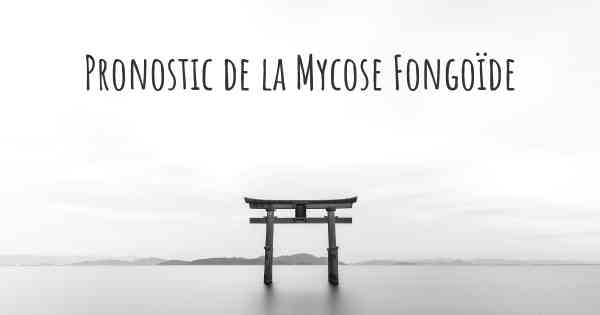 Pronostic de la Mycose Fongoïde