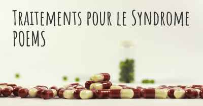 Traitements pour le Syndrome POEMS