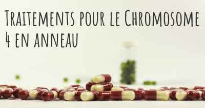 Traitements pour le Chromosome 4 en anneau