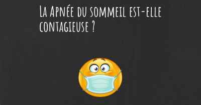 La Apnée du sommeil est-elle contagieuse ?