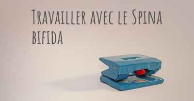 Travailler avec le Spina bifida