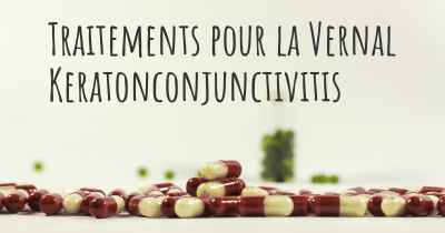 Traitements pour la Vernal Keratonconjunctivitis