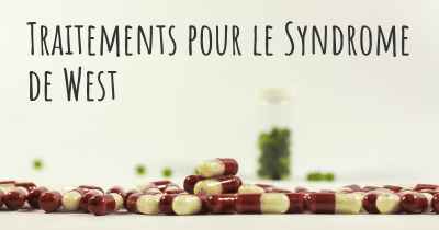 Traitements pour le Syndrome de West