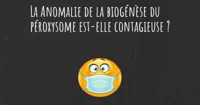 La Anomalie de la biogénèse du péroxysome est-elle contagieuse ?