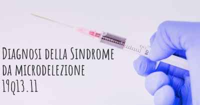 Diagnosi della Sindrome da microdelezione 19q13.11