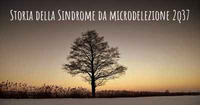 Storia della Sindrome da microdelezione 2q37