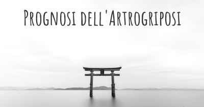 Prognosi dell'Artrogriposi