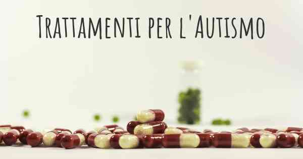 Trattamenti per l'Autismo