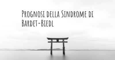 Prognosi della Sindrome di Bardet-Biedl