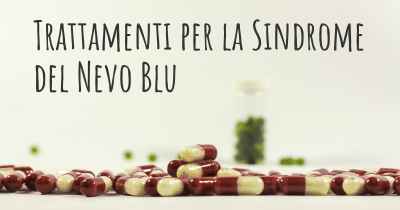 Trattamenti per la Sindrome del Nevo Blu