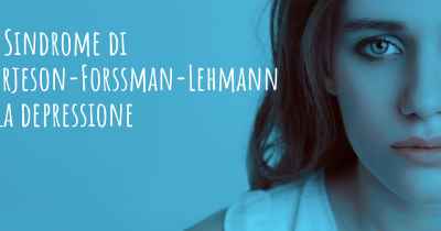 La Sindrome di Borjeson-Forssman-Lehmann e la depressione