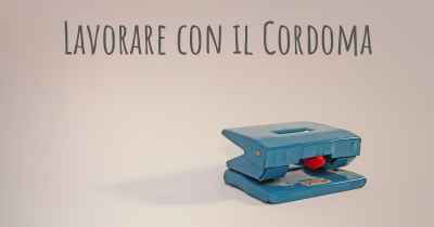 Lavorare con il Cordoma