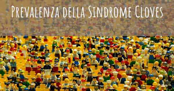 Prevalenza della Sindrome Cloves