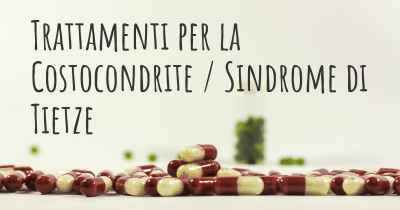 Trattamenti per la Costocondrite / Sindrome di Tietze