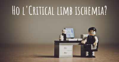Ho l'Critical limb ischemia?