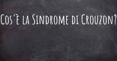 Cos'è la Sindrome di Crouzon?