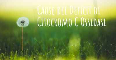 Cause del Deficit di Citocromo C Ossidasi