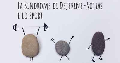 La Sindrome di Dejerine-Sottas e lo sport