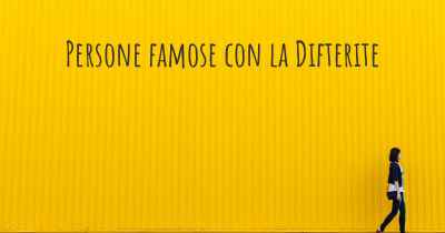 Persone famose con la Difterite