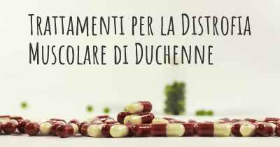 Trattamenti per la Distrofia Muscolare di Duchenne