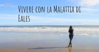 Vivere con la Malattia di Eales