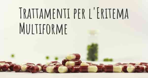 Trattamenti per l'Eritema Multiforme