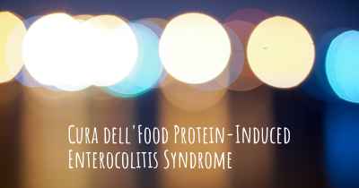 Cura dell'Food Protein-Induced Enterocolitis Syndrome