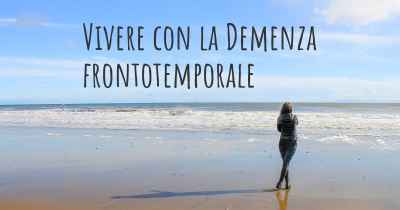 Vivere con la Demenza frontotemporale