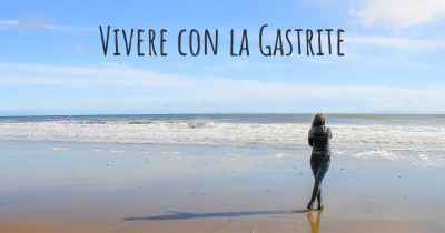 Vivere con la Gastrite