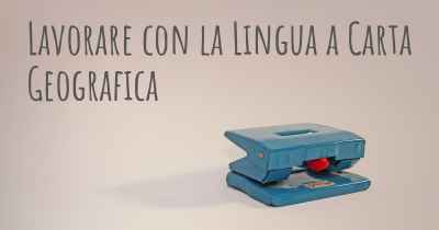 Lavorare con la Lingua a Carta Geografica