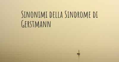 Sinonimi della Sindrome di Gerstmann