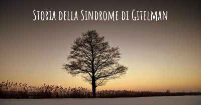 Storia della Sindrome di Gitelman