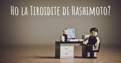 Ho la Tiroidite di Hashimoto?